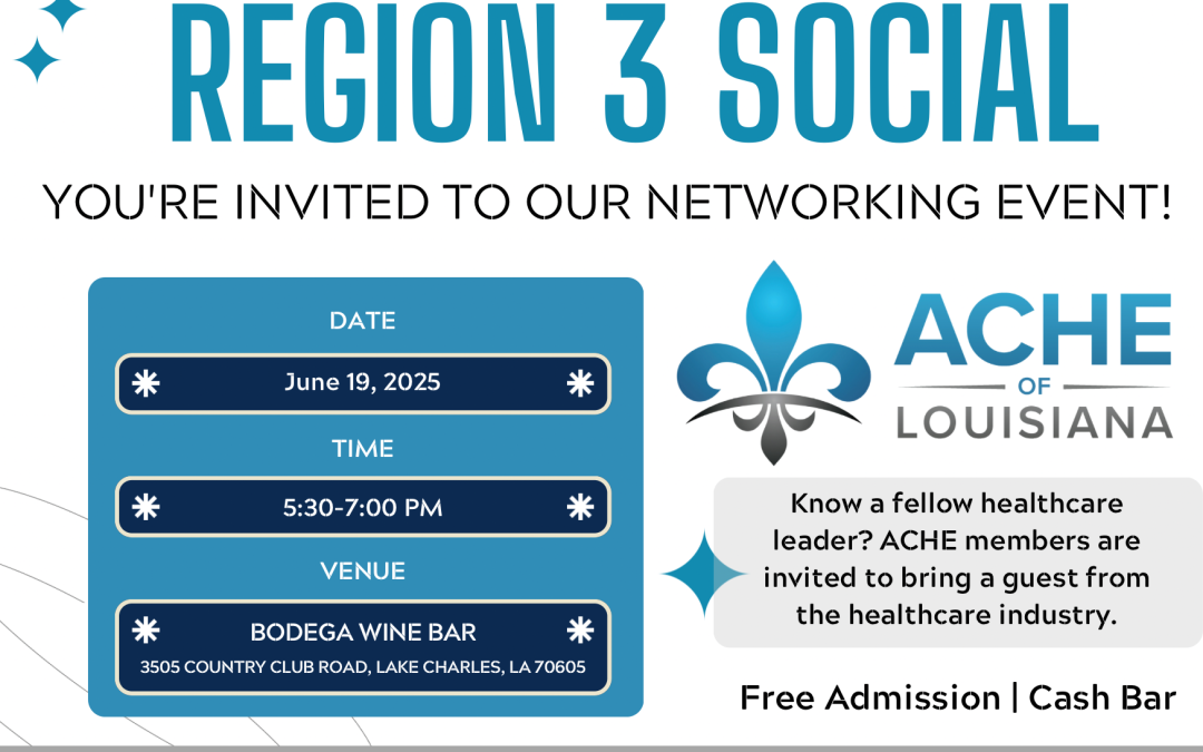 ACHE of Louisiana Region 3 Social