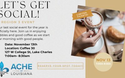 November ACHE of Louisiana Region 3 Social
